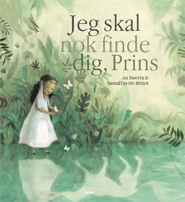 Jeg skal nok finde dig, Prins af An Swerts