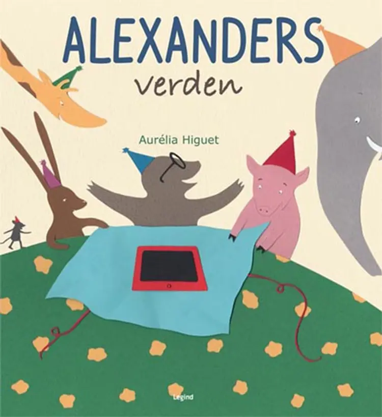 Alexanders verden af Aurélia Higuet