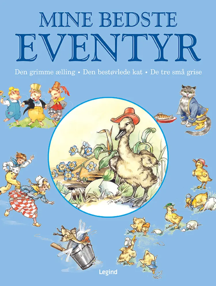 Mine bedste eventyr - Den grimme ælling m.fl.