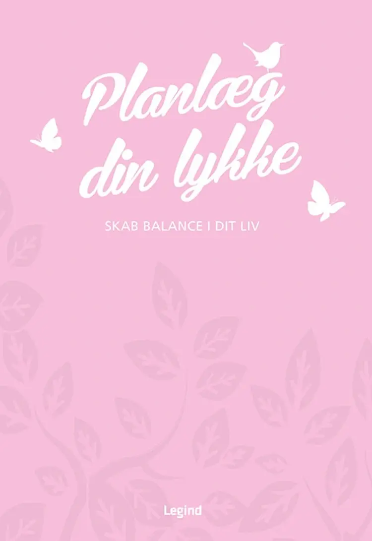 Planlæg din lykke af Eva Jul Steenholt