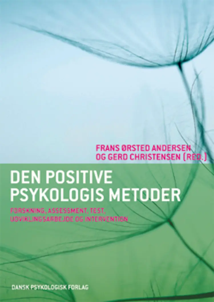 Den positive psykologis metoder af Poul Nissen