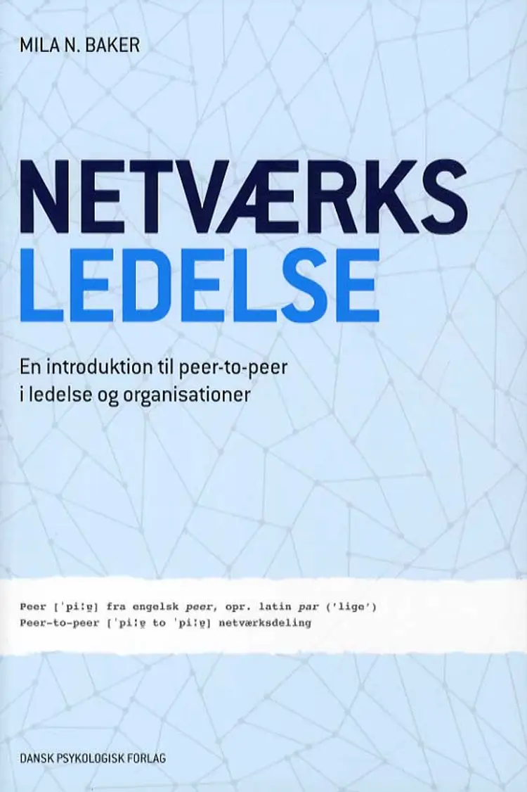 Netværksledelse af Mila N. Baker