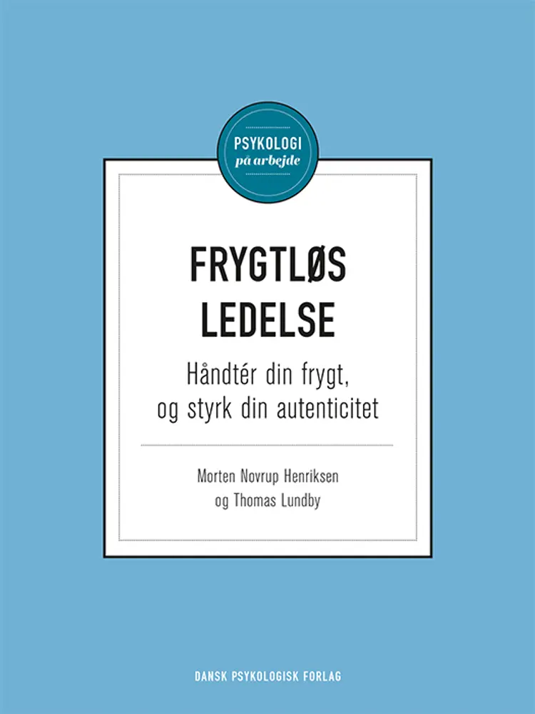 Frygtløs ledelse af Morten Novrup Henriksen