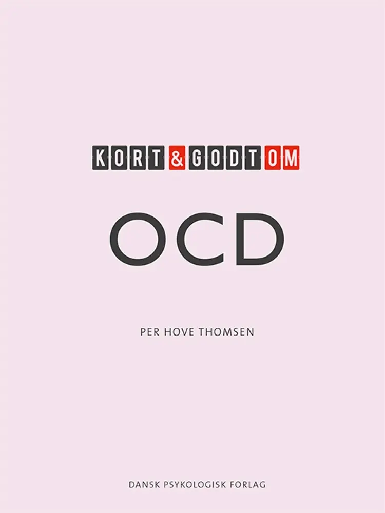 Kort & godt om OCD af Per Hove Thomsen