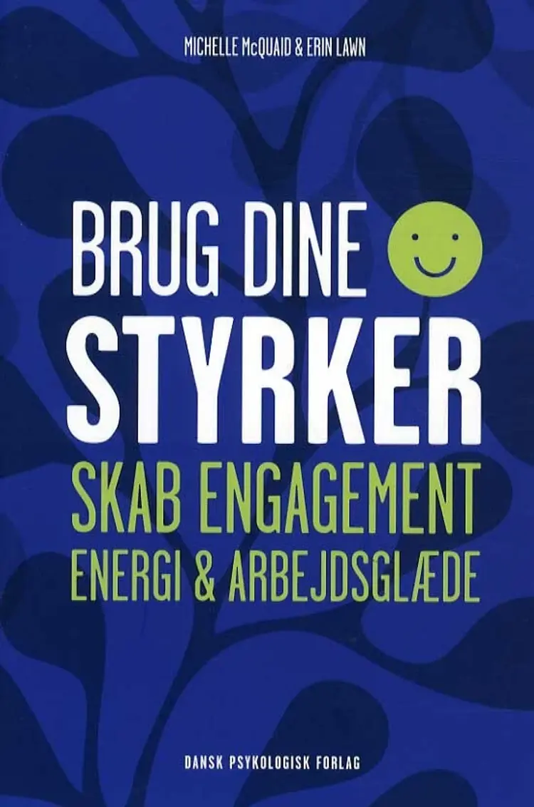 Brug dine styrker af Erin Lawn