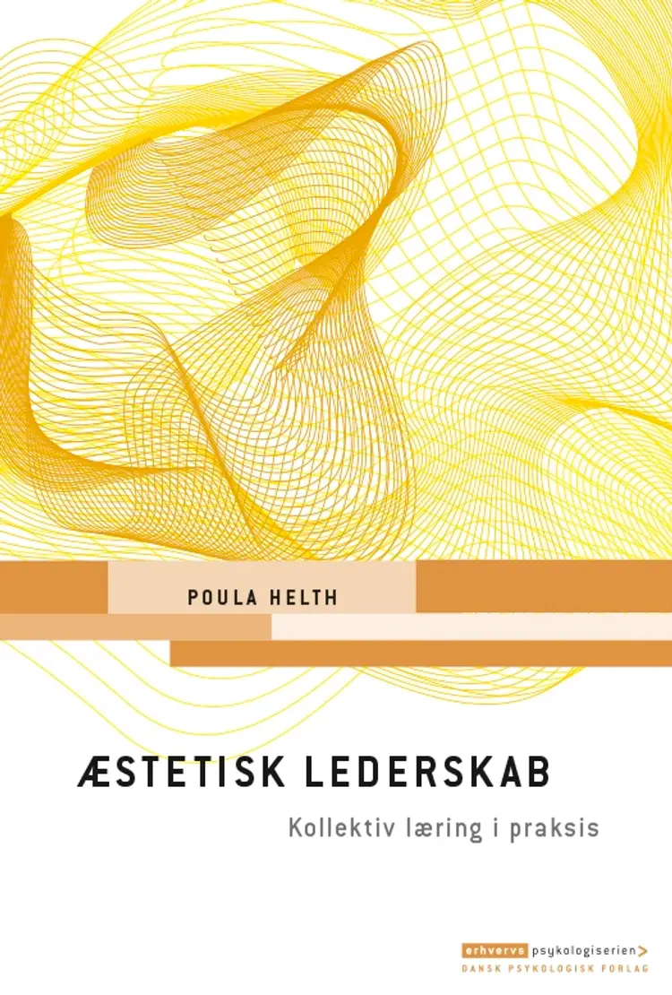 Æstetisk lederskab af Poula Helth