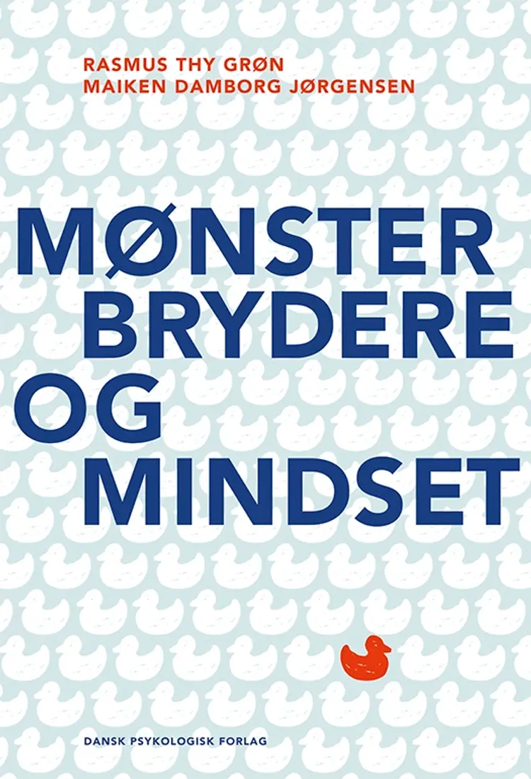 Mønsterbrydere og mindset af Rasmus Thy Grøn