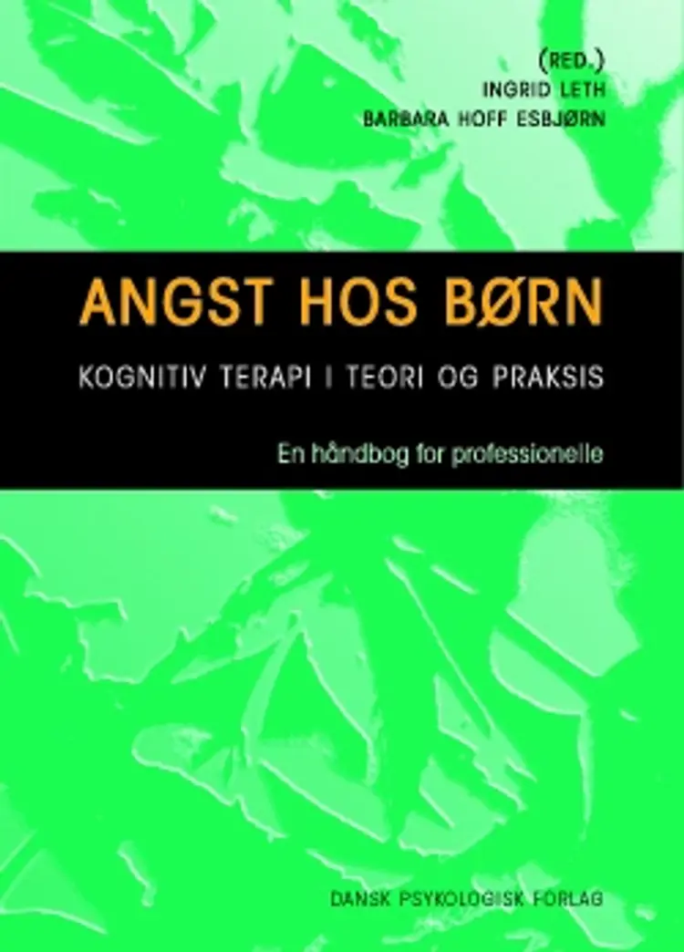 Angst hos børn af Ingrid Leth (red.)