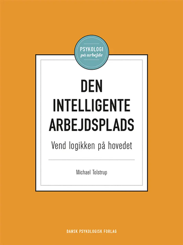 Den intelligente arbejdsplads af Michael Tolstrup