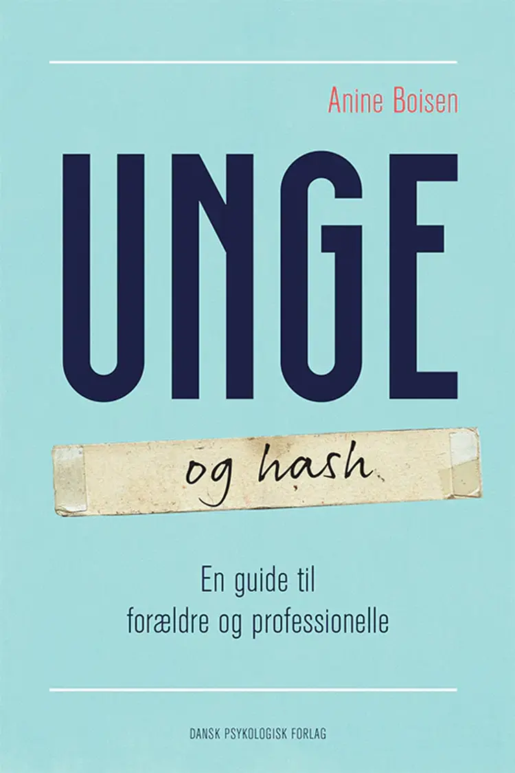 Unge og hash af Anine Boisen