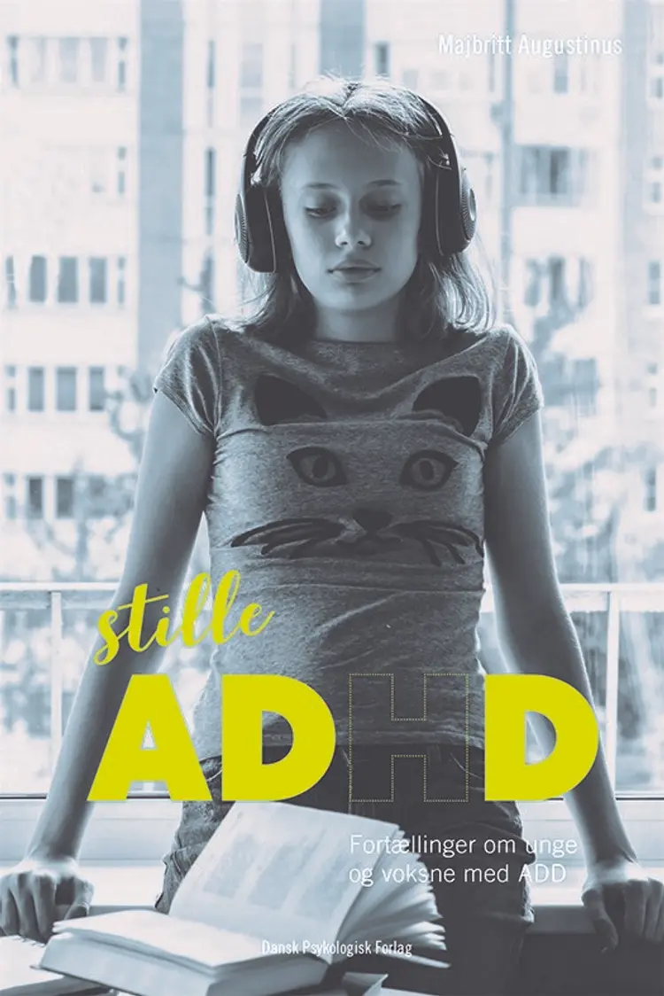Stille ADHD af Majbritt Augustinus