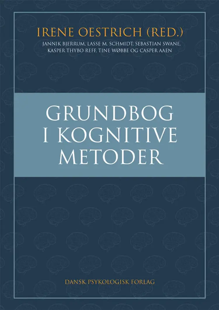 Grundbog i kognitive metoder af Irene Oestrich (red.)