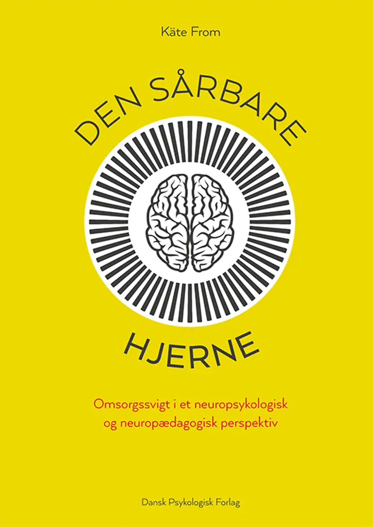 Den sårbare hjerne af Käte From