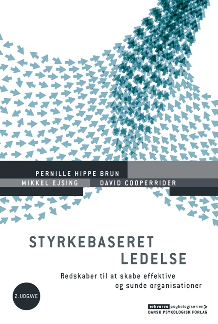 Styrkebaseret ledelse, 2. udg. af Pernille Hippe Brun