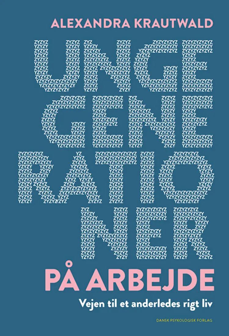 Unge generationer på arbejde af Alexandra Krautwald