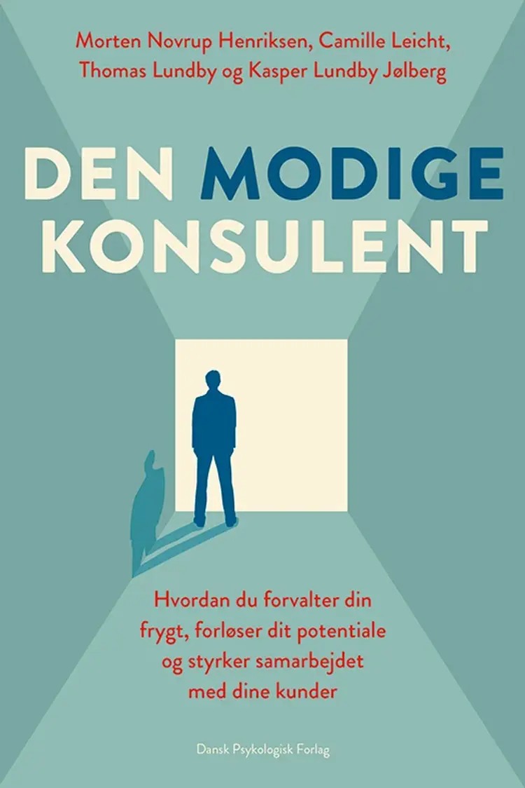 Den modige konsulent af Morten Novrup Henriksen