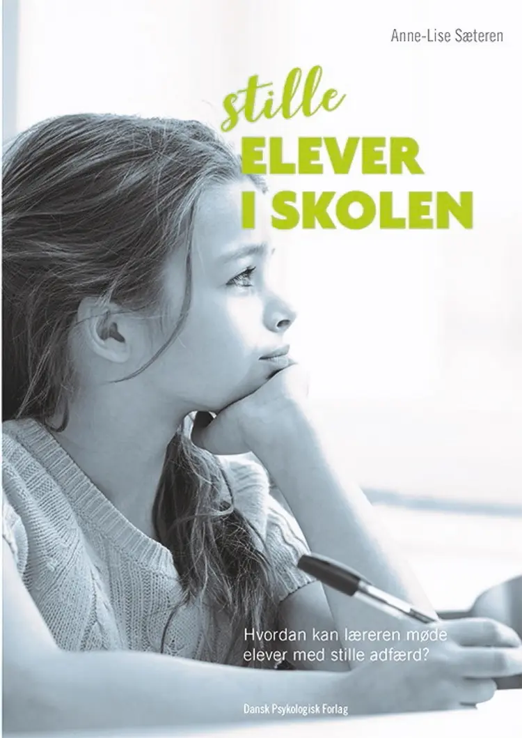 Stille elever i skolen af Anne-Lise Sæteren