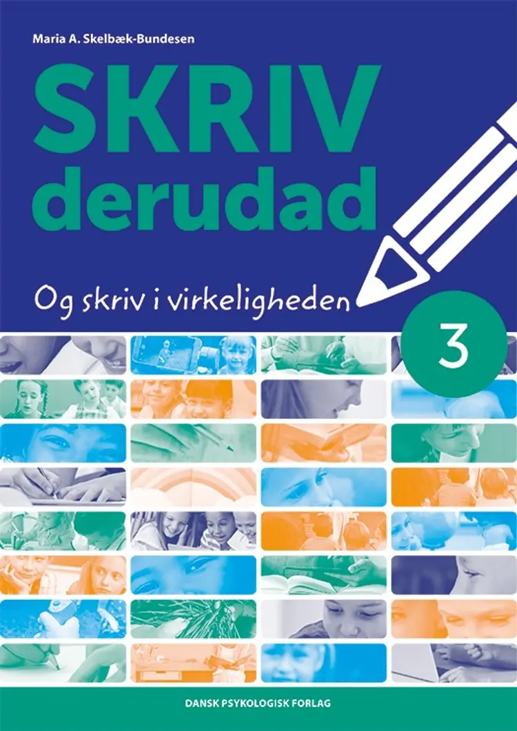 SKRIV derudad 3 af Maria A. Skelbæk-Bundesen