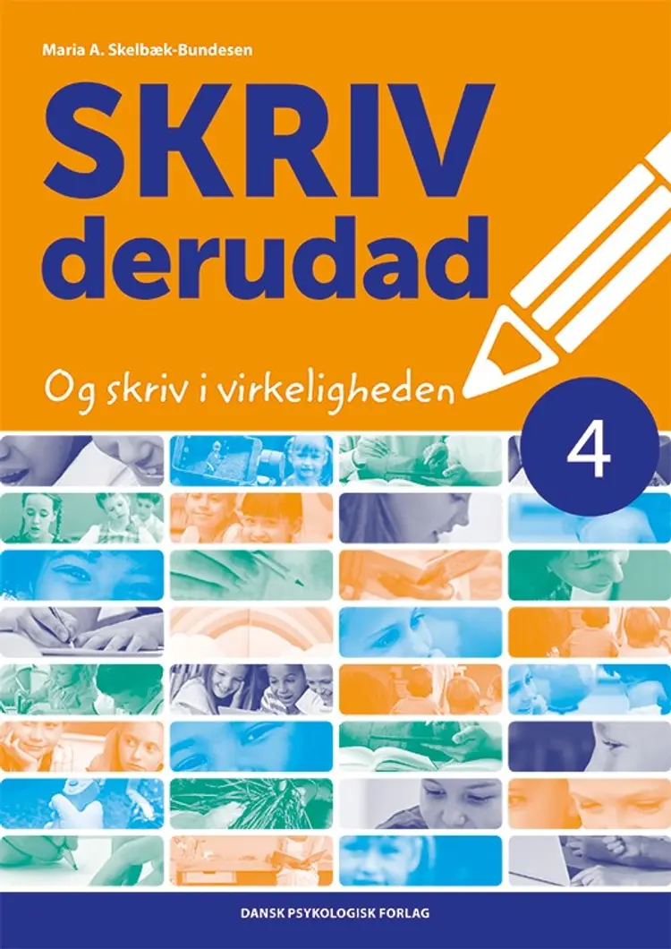 SKRIV derudad 4 af Maria A. Skelbæk-Bundesen
