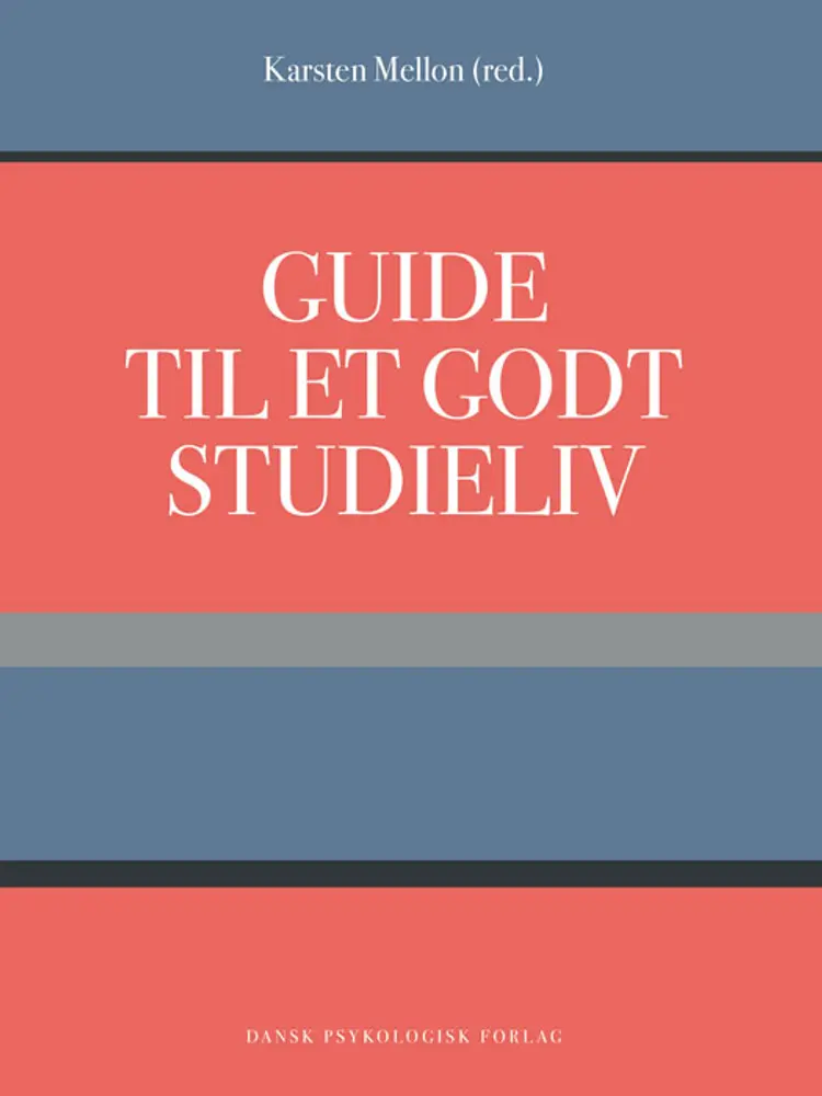 Guide til et godt studieliv af Dorthe Lau
