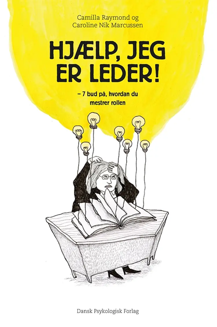 Hjælp, jeg er leder! af camilla Raymond