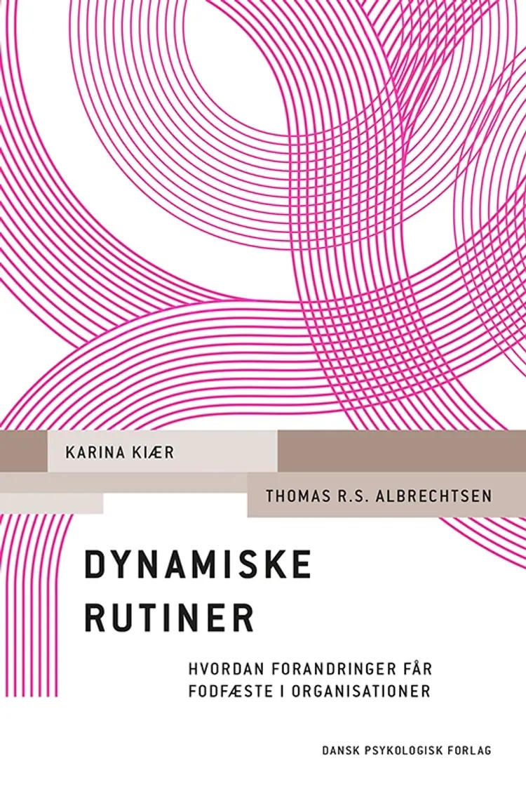Dynamiske rutiner af Thomas R.S. Albrechtsen