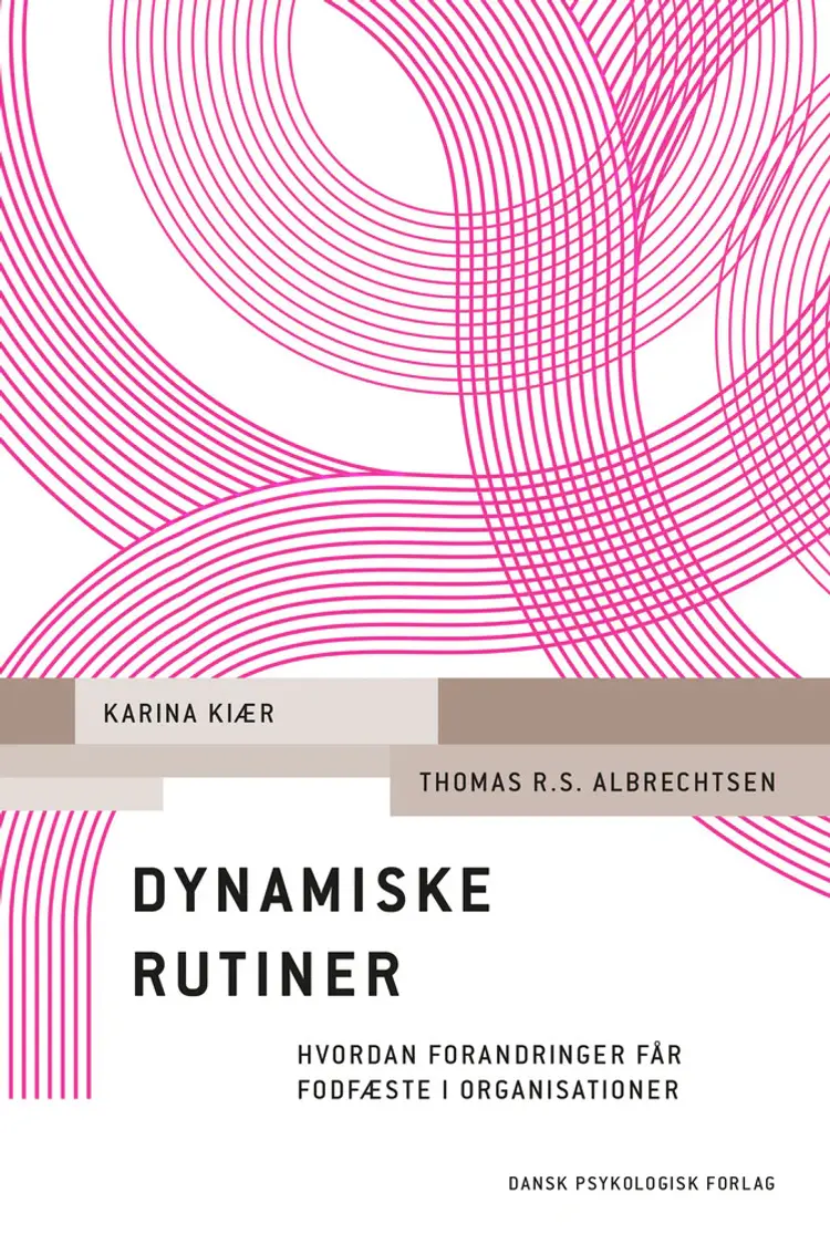 Dynamiske rutiner af Thomas R.S. Albrechtsen