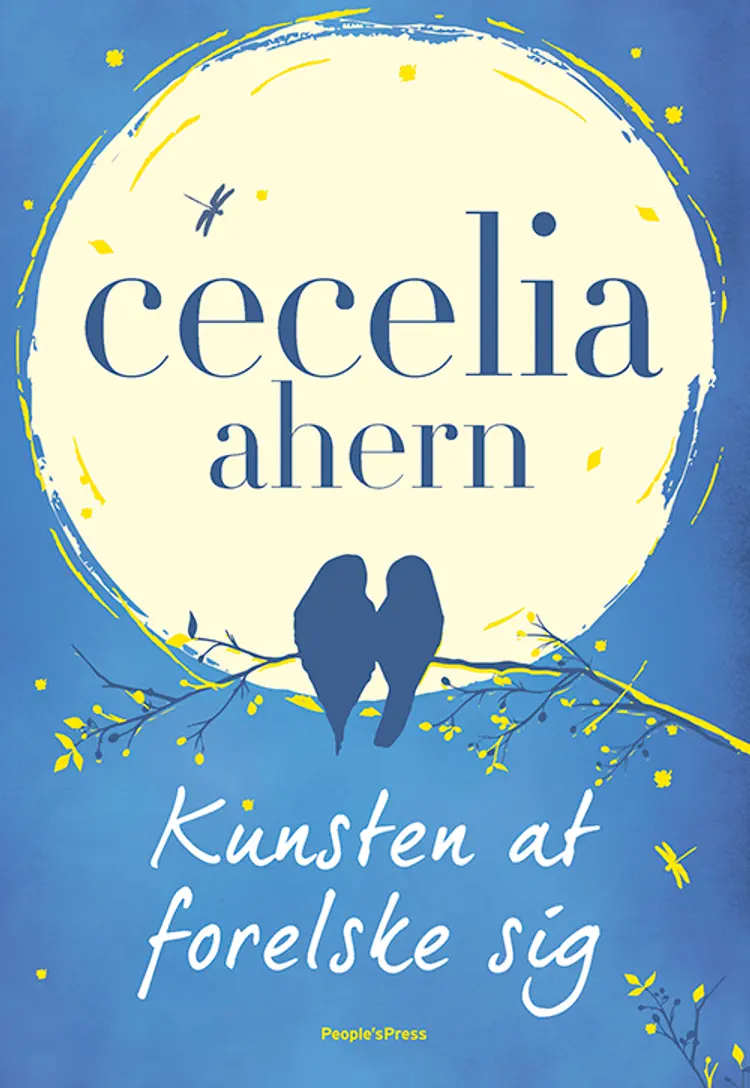 Kunsten at forelske sig af Cecelia Ahern