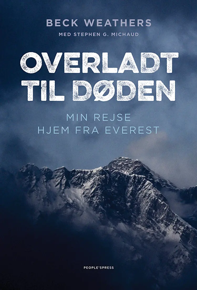 Overladt til døden af Beck Weathers
