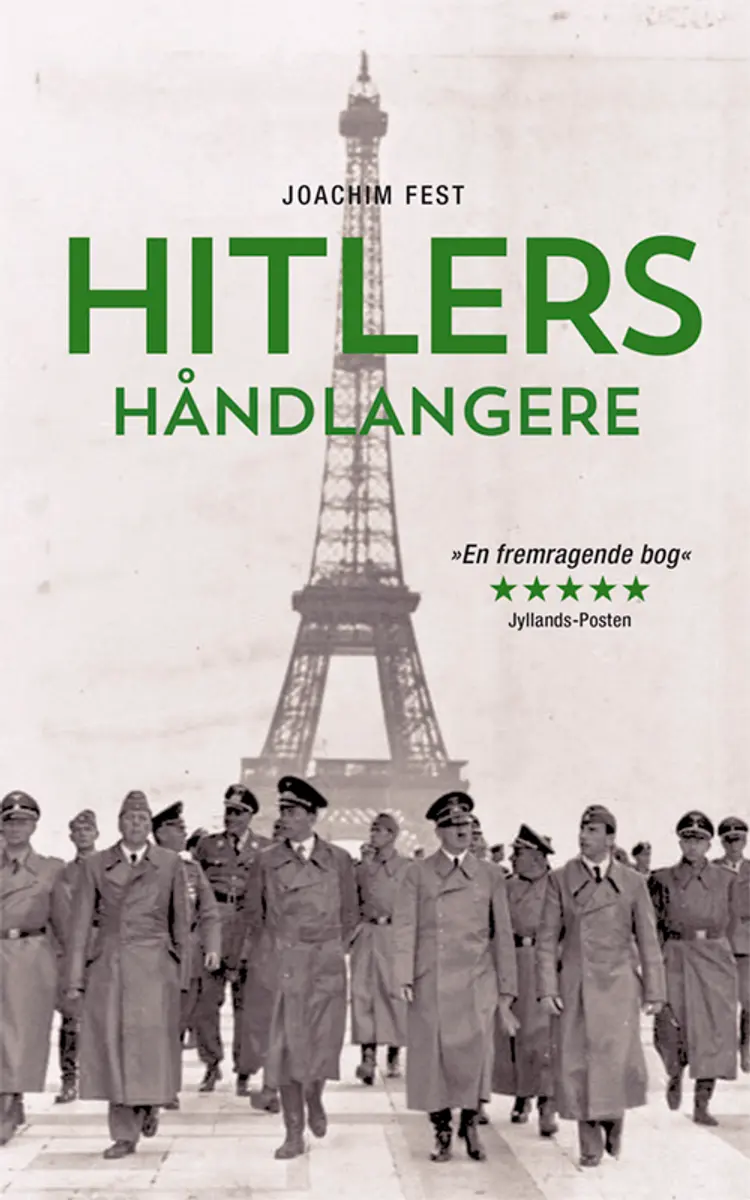 Hitlers håndlangere af Joachim C. Fest