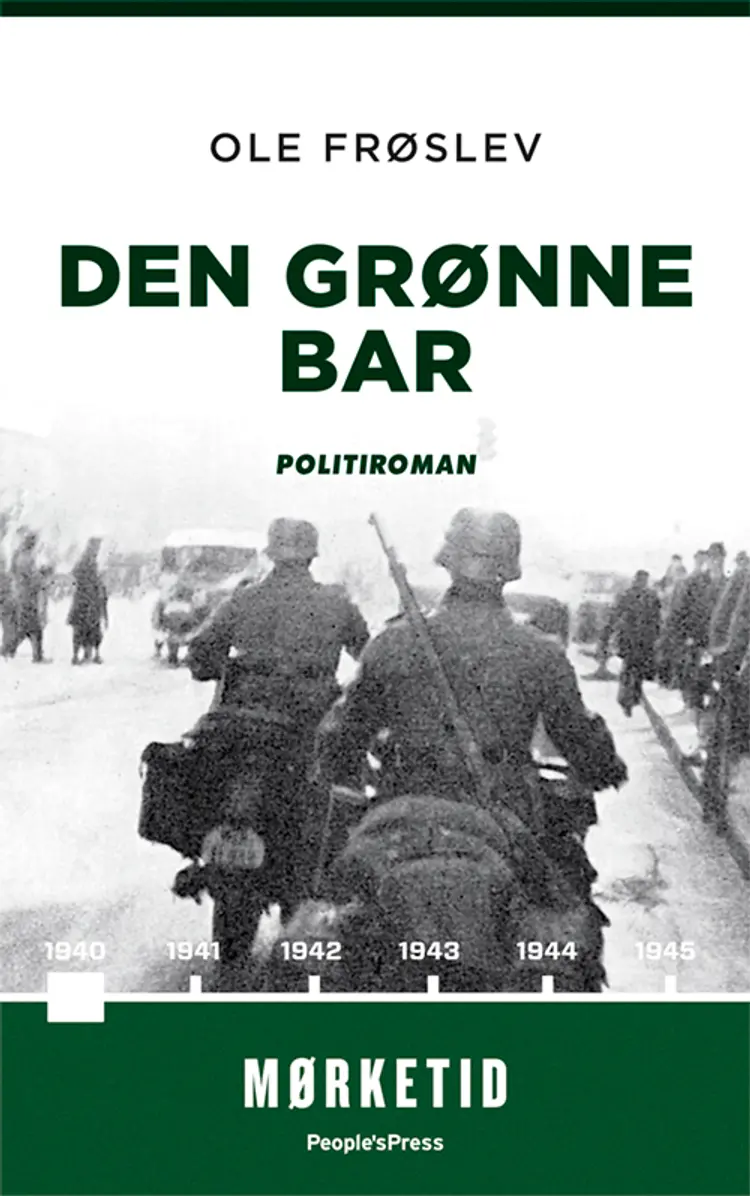Den grønne bar af Ole Frøslev