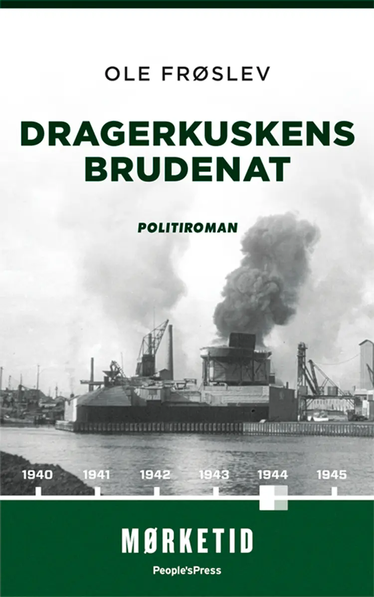 Dragerkuskens brudenat af Ole Frøslev
