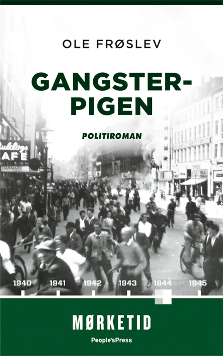 Gangsterpigen af Ole Frøslev
