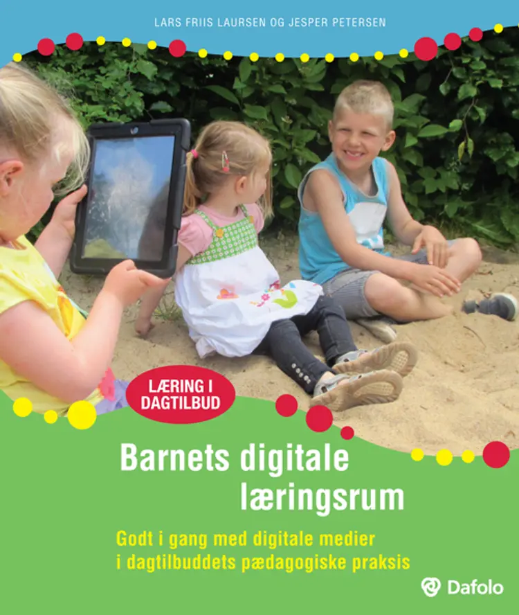 Barnets digitale læringsrum af Jesper Petersen