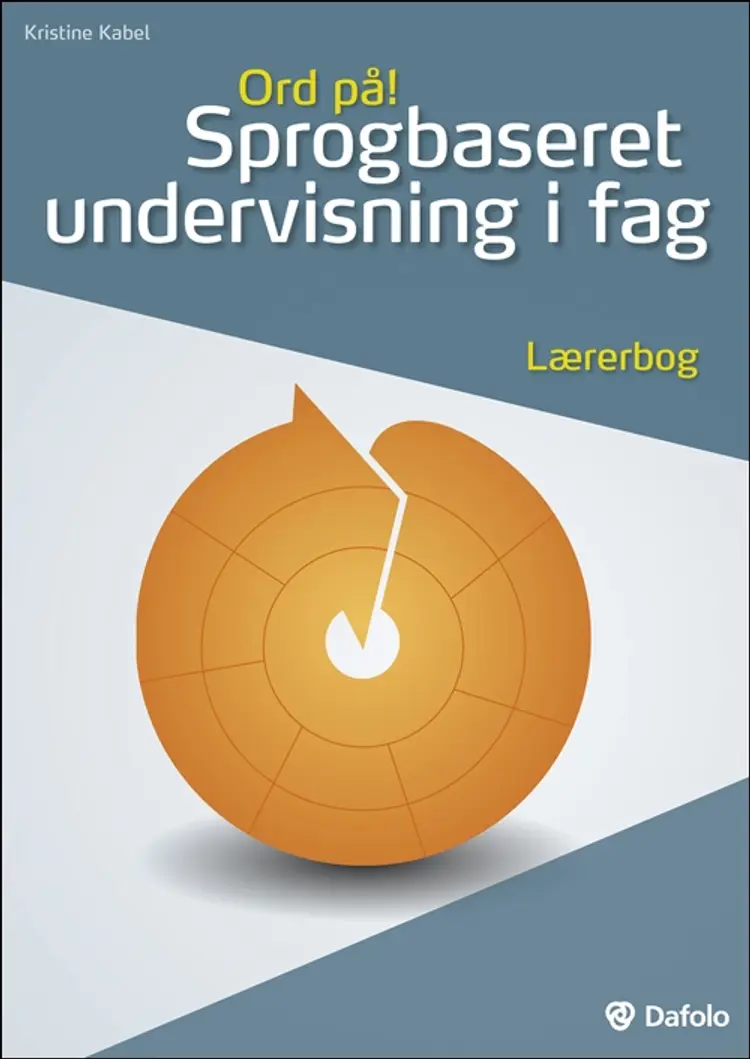 Sprogbaseret undervisning i fag af Kristine Kabel