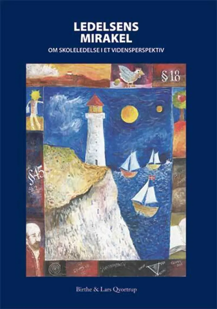 Ledelsens Mirakel af Lars Qvortrup