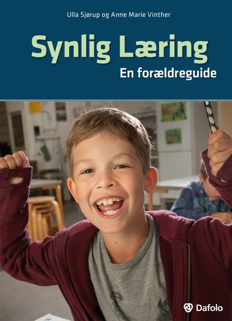Synlig læring - en forældreguide af Ulla Sjørup