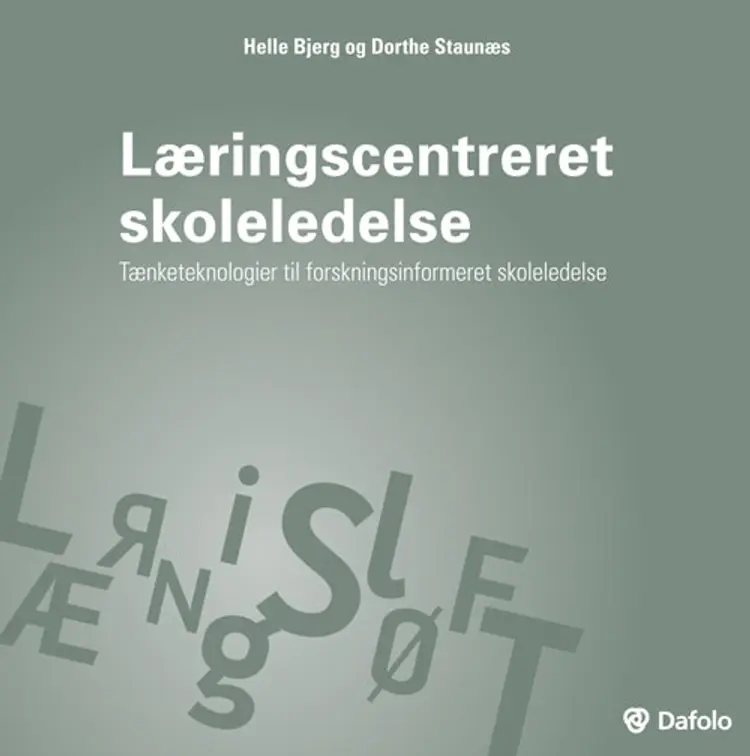 Læringscentreret skoleledelse af Dorthe Staunæs