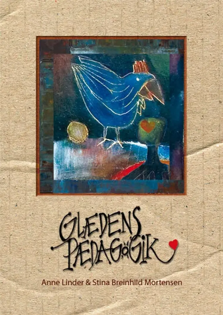 Glædens Pædagogik af Anne Linder