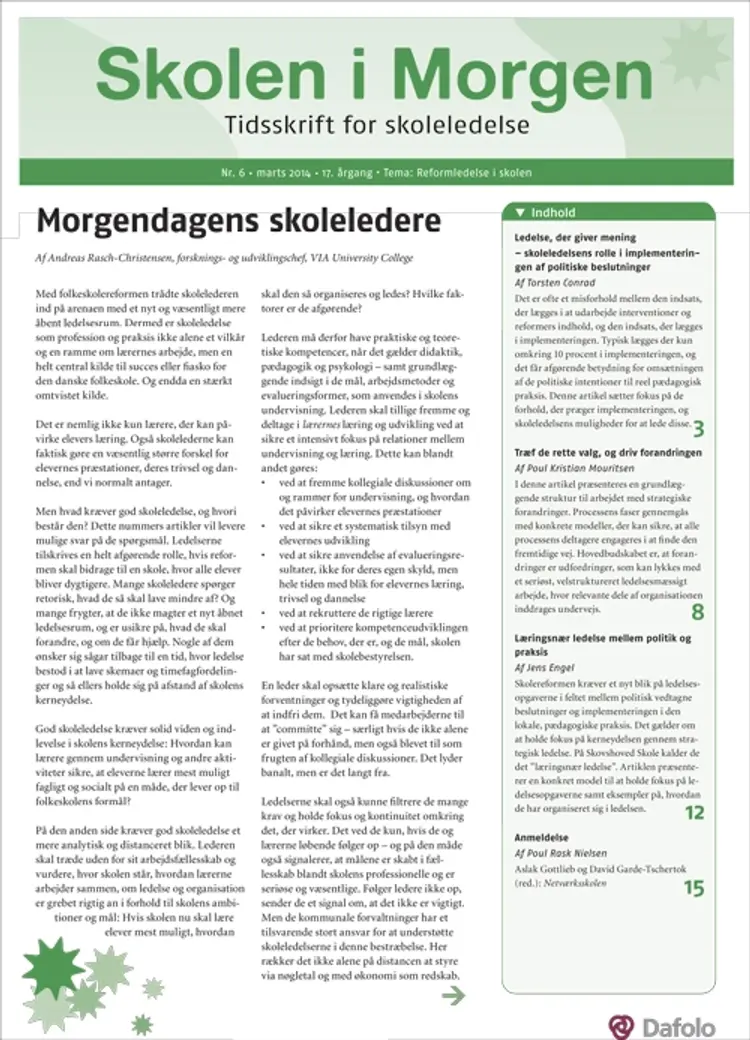 Skolen i Morgen. Nr. 6. Marts 2014. 17. årgang. Tema: Reformledelse i skolen af Poul Kristian Mouritsen