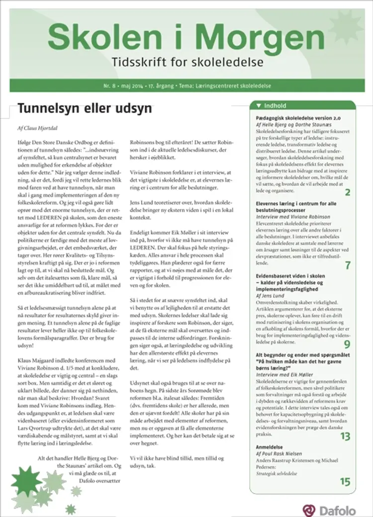 Skolen i Morgen. Nr. 8. Maj 2014. 17. årgang. Tema: Tema: Læringscentreret skoleledelse af Erik Møller