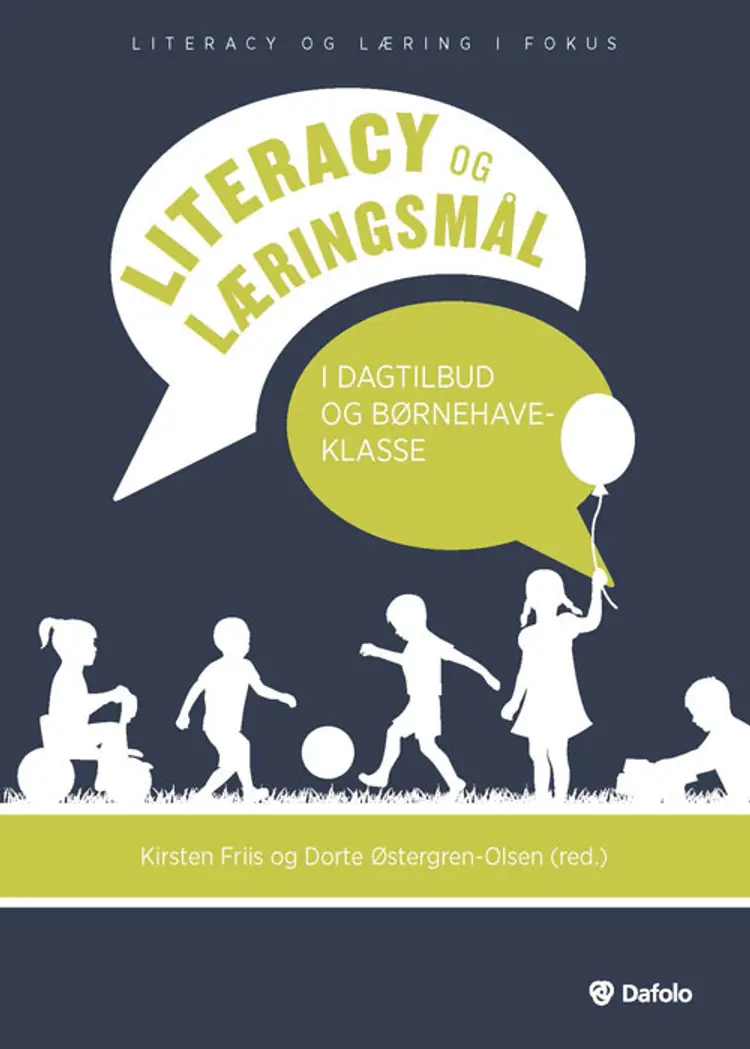 Literacy og læringsmål i dagtilbud og børnehaveklasse af Peter Heller Lützen