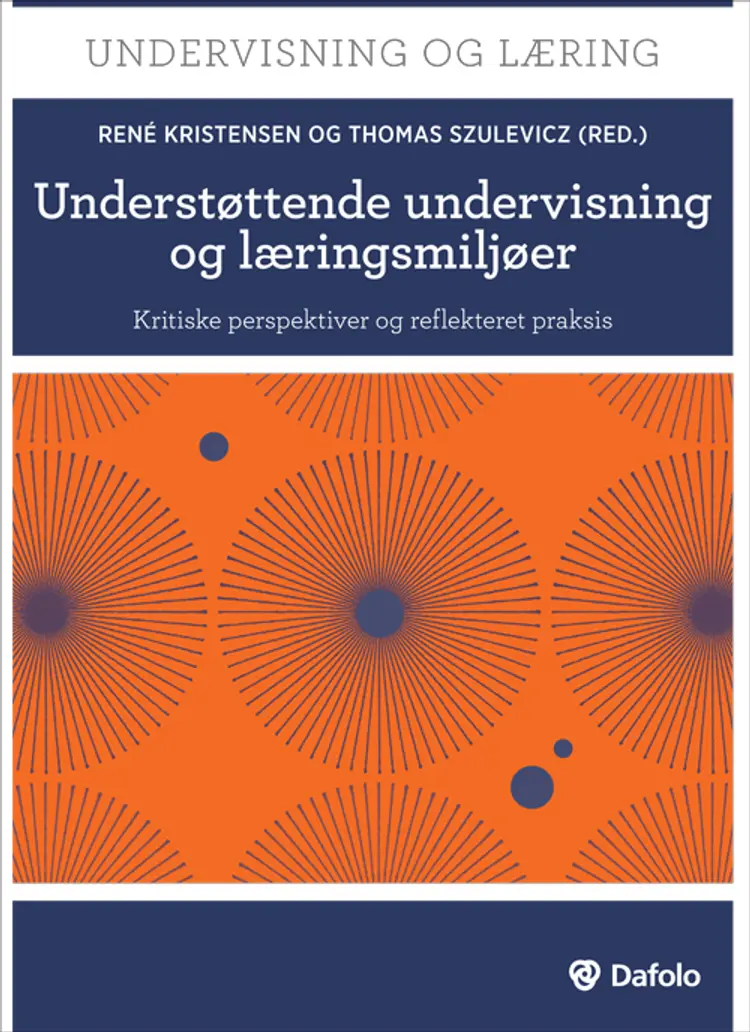 Understøttende undervisning og læringsmiljøer af Thomas Szulevicz