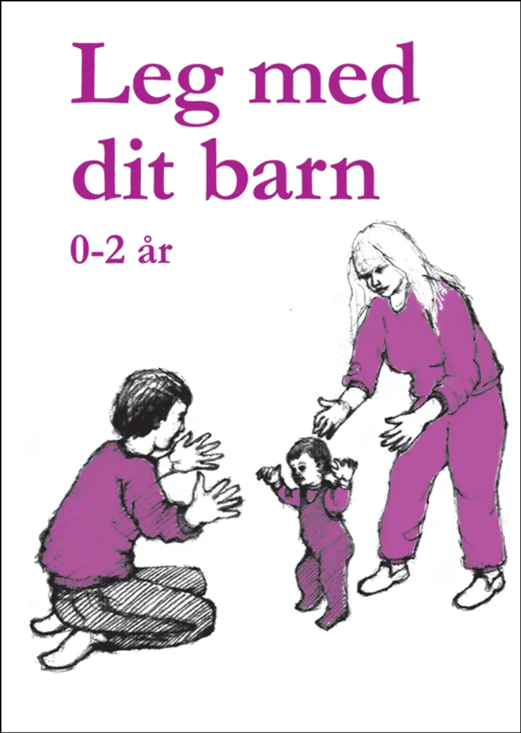 Leg med dit barn 0-2 år af Helle Rasmussen