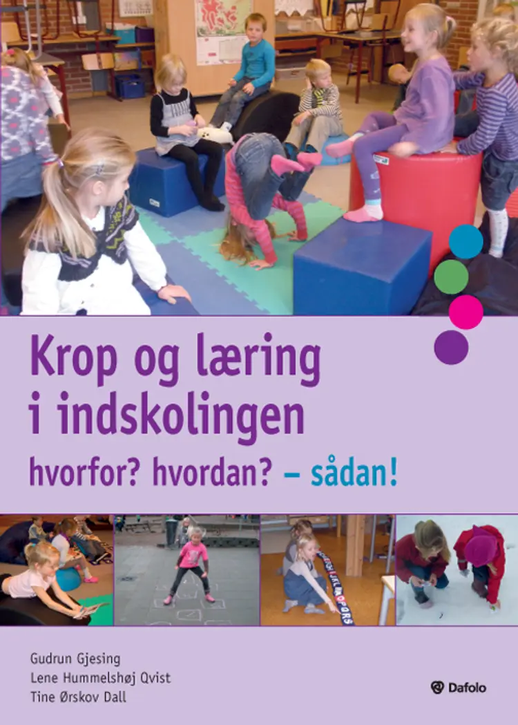 Krop og læring i indskolingen af Gudrun Gjesing