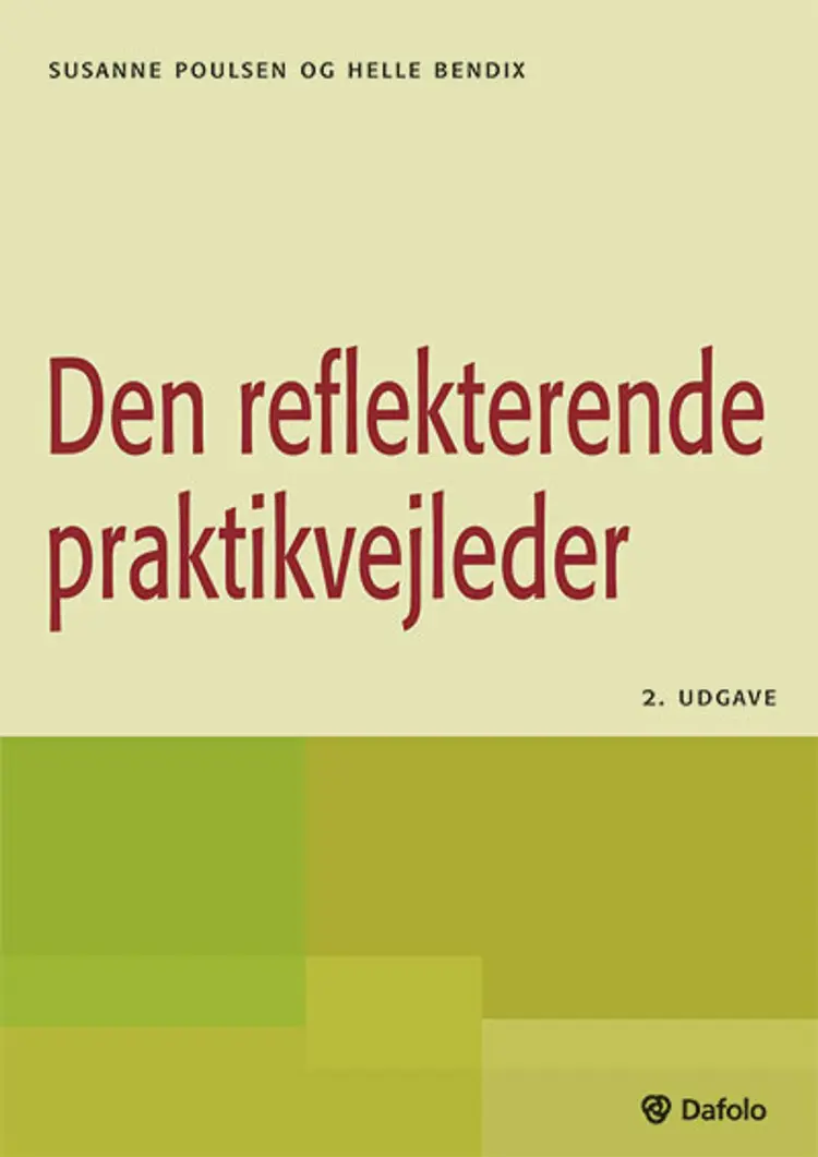 Den reflekterende praktikvejleder af Susanne Poulsen