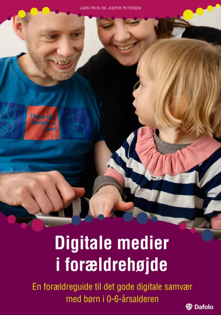 Digitale medier i forældrehøjde af Jesper Petersen