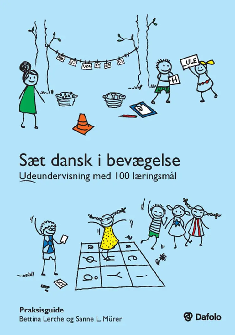 Sæt dansk i bevægelse af Sanne L. Mürer