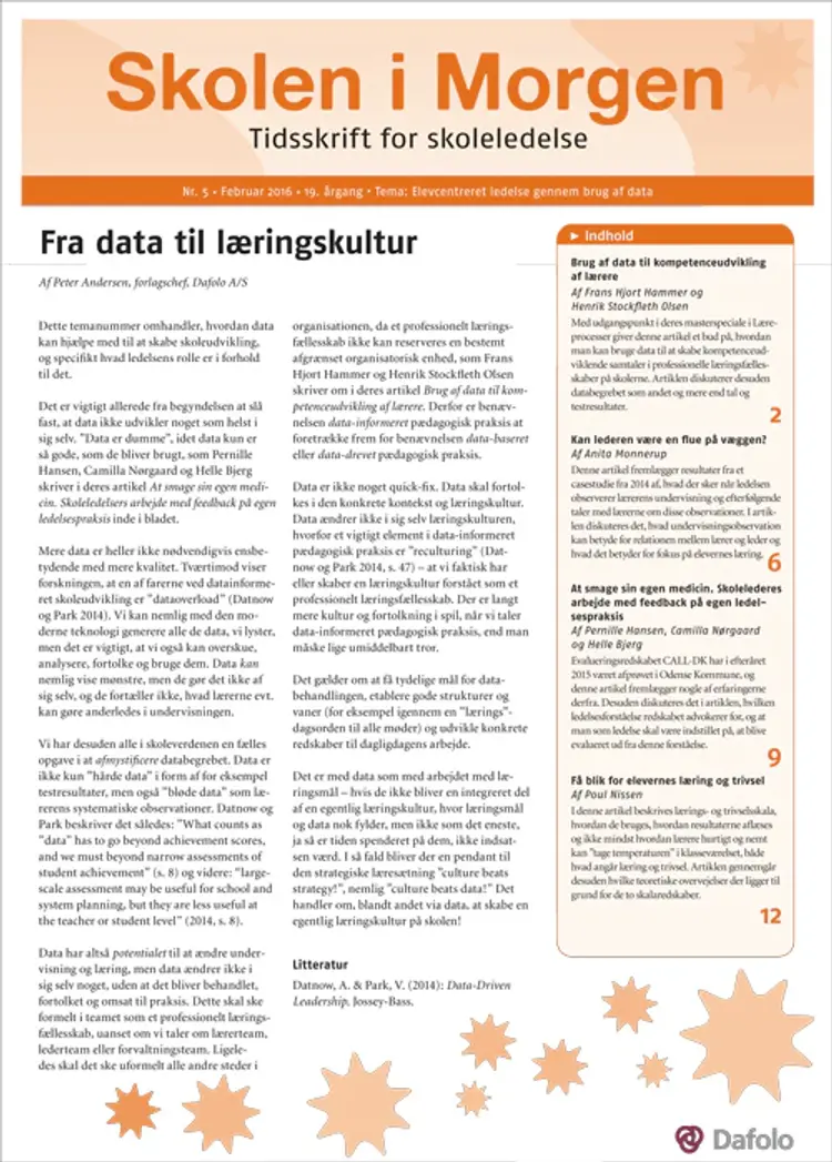 Skolen i Morgen. Nr. 5 Februar 2016. 19. årgang. Tema: Elevcentreret ledelse gennem brug af data af Poul Nissen