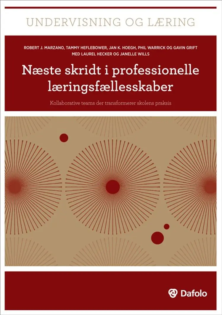 Næste skridt i professionelle læringsfællesskaber af Robert J. Marzano